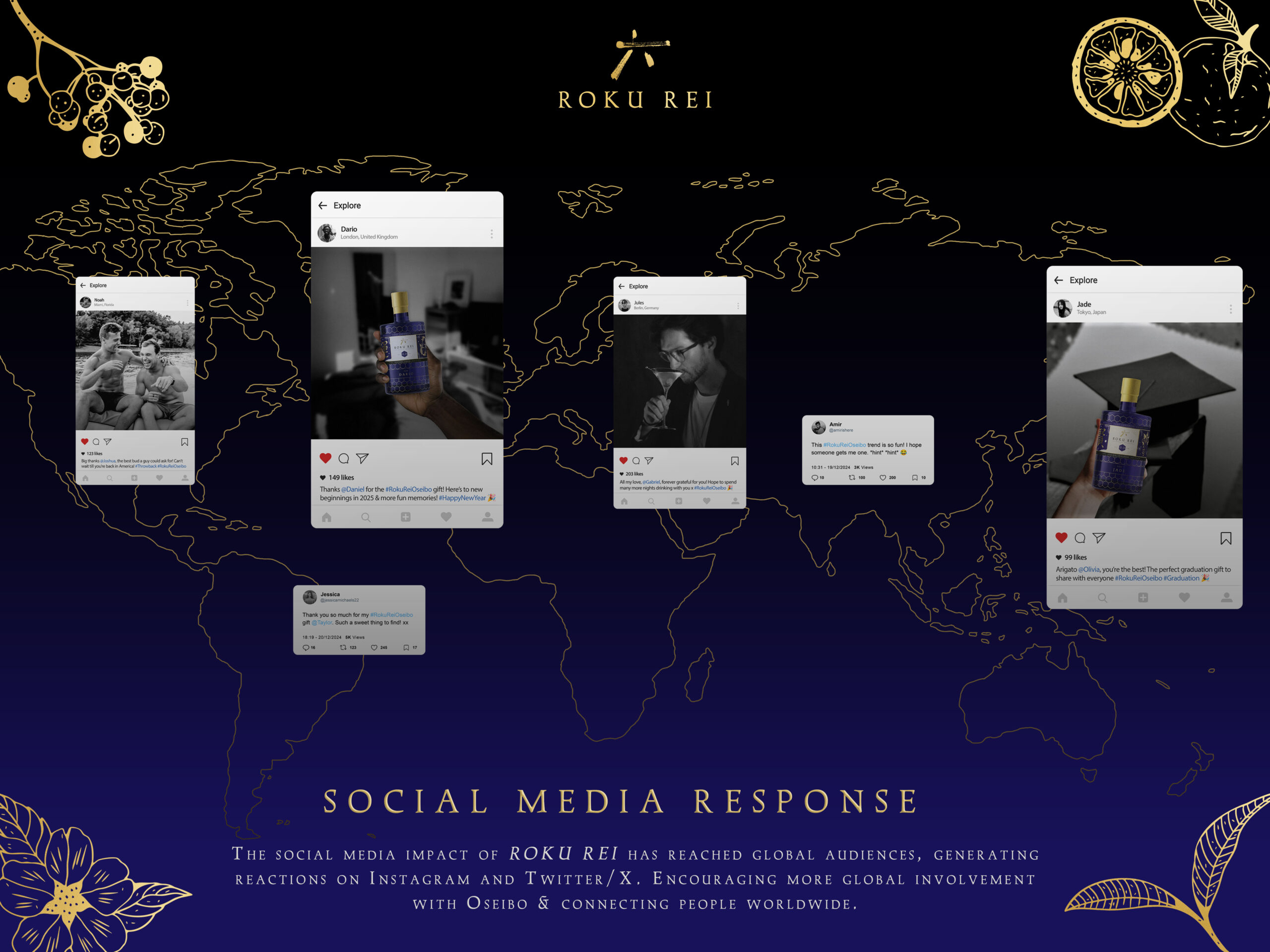 The social media campaign for Roku Rei, which features different people from around the globe sharing their experiences with the product and brand activations.